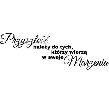 Naklejka na ścianę do salonu napisem przyszłość i marzenia - TenStickers