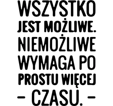 Naklejka z napisem wszystko jest możliwe - TenStickers