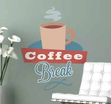 Naklejka dekoracyjna coffee break - TenStickers