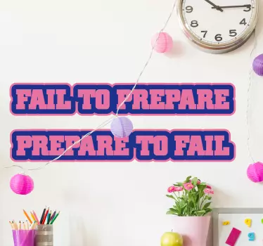 Motywacyjna naklejka na ścianę Fail to prepare - TenStickers