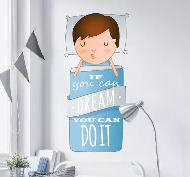Naklejka dekoracyjna If you can dream - TenStickers