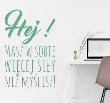 Naklejka dekoracyjna Masz siłę - TenStickers