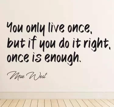 Naklejka Mae West you only live once - TenStickers