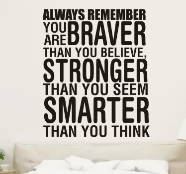 Naklejka motywacyjna Braver than you believe - TenStickers