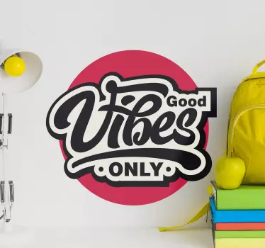 Naklejka motywacyjna good vibes only - TenStickers