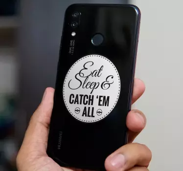 Naklejka na Huaweia jedz, śpij i złap ich wszystkich - TenStickers