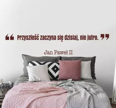 Naklejka na ścianę cytat Jan Paweł II - TenStickers