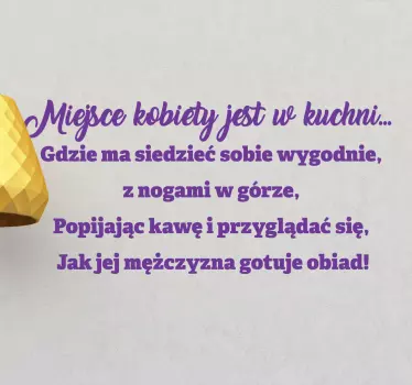 Naklejka na ścianę cytat Miejsce dla kobiet  - TenStickers