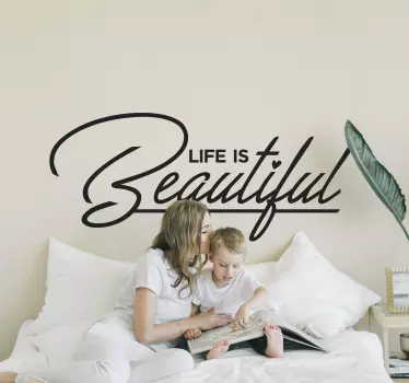 Naklejka na ścianę do sypialni Life is beautiful - TenStickers