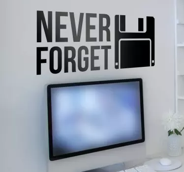 Naklejka na ścianę do sklepów Dyskietka Never Forget - TenStickers