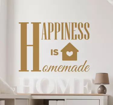 Naklejka na ścianę Happiness homemade - TenStickers