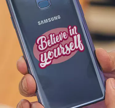 Naklejka na telefon Samsung  Believe in yourself - TenStickers
