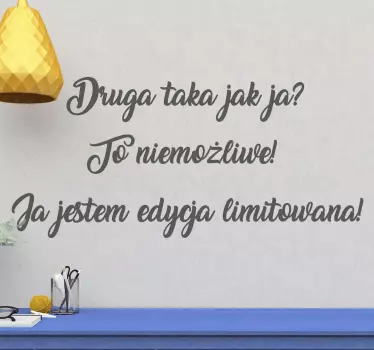 Naklejka ścienna cytat Jestem limitowaną edycją - TenStickers