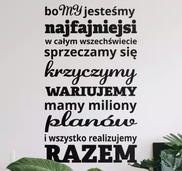 Naklejka ścienna cytat Jesteśmy najfajniejsi - TenStickers