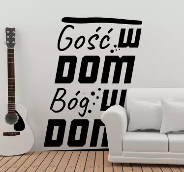 Naklejka ścienna Gość w dom - TenStickers