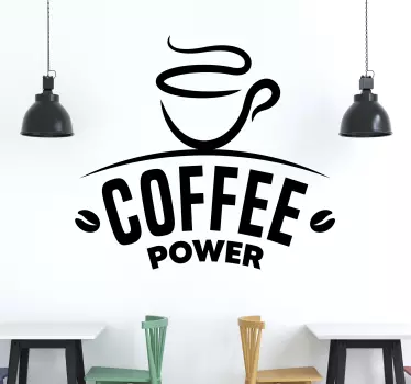 Naklejka ścienna Coffee power - TenStickers