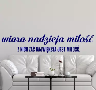 Naklejka ścienna polskie napisy Wiara, nadzieja i miłość - TenStickers