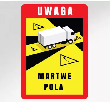 Naklejka ścienna Uwaga martwe punkty po polsku - TenStickers