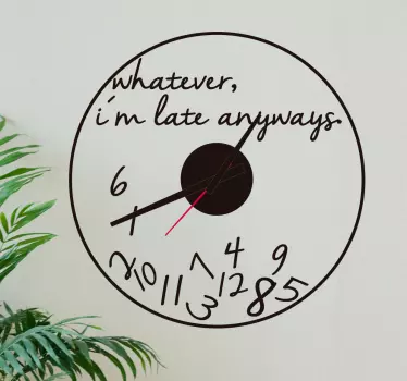 Naklejka ścienna zegar whatever - TenStickers