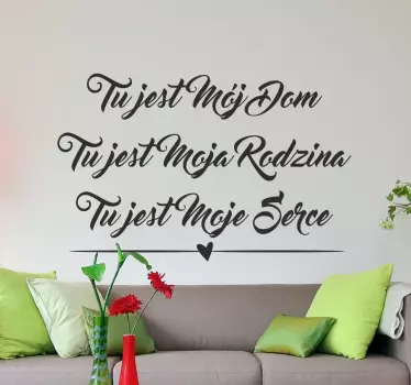Naklejka na ścianę do salonu z napisem Tu jest mój dom - TenStickers