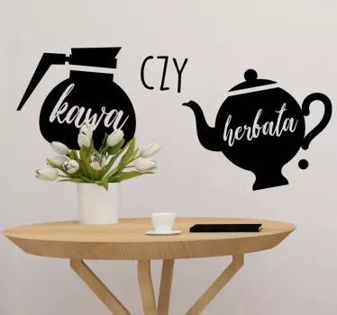 Naklejka na ścianę do kuchni Kawa czy herbata? - TenStickers