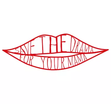 Koszulka save the drama for your mama - TenStickers