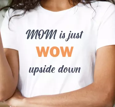 Koszulka dzień mamy Mama jest po prostu wow - TenStickers