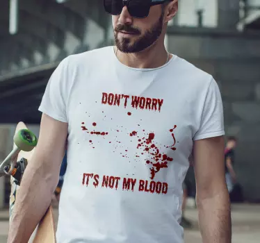 Koszulka na halloween Nie martw się tekstem o krwi - TenStickers