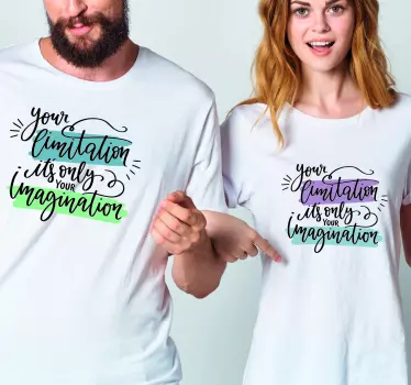 Koszulki dla par cytat o twoim ograniczeniu wyobraźni - TenStickers