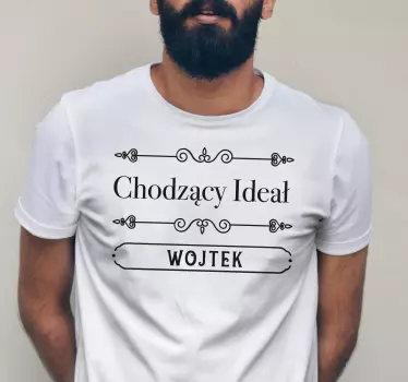 Personalizowana koszulka "chodzący ideał" - TenStickers