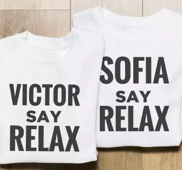 Koszulka z imieniem say relax - TenStickers