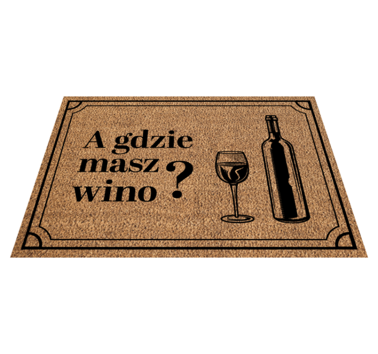 Dywan winylowy do przedpokoju Gdzie jest wino? - TenStickers