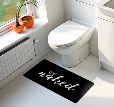 Dywan winylowy do łazienki tekst get naked - TenStickers